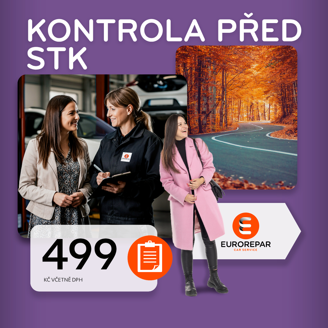 Kontrola vozu před STK + vyřízení STK a ME