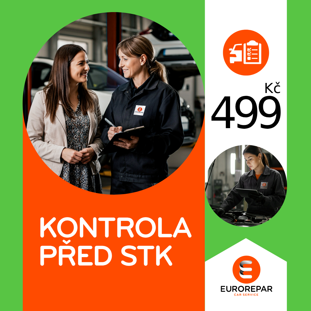 Kontrola vozu před STK + vyřízení STK a ME